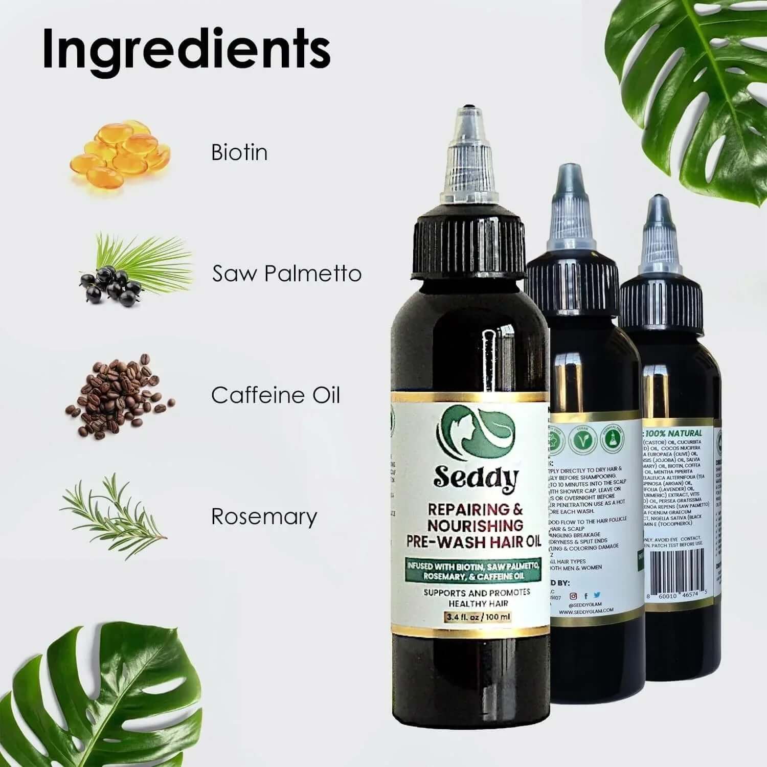 Ingredients of Seddy's Pre Wash Nourishing Treatment Oil including biotin, saw palmetto, caffeine oil, and rosemary.