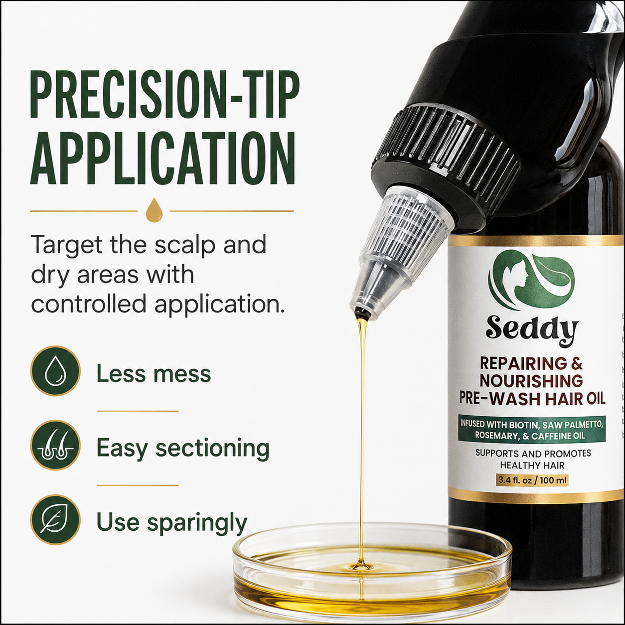 A bottle of Seddy Repairing & Nourishing Pre-Wash Hair Oil shown with a precision applicator dispensing oil into a small dish. Text on the left explains precision-tip application and lists benefits like less mess, easy sectioning, and use sparingly.